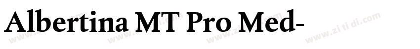 Albertina MT Pro Med字体转换
